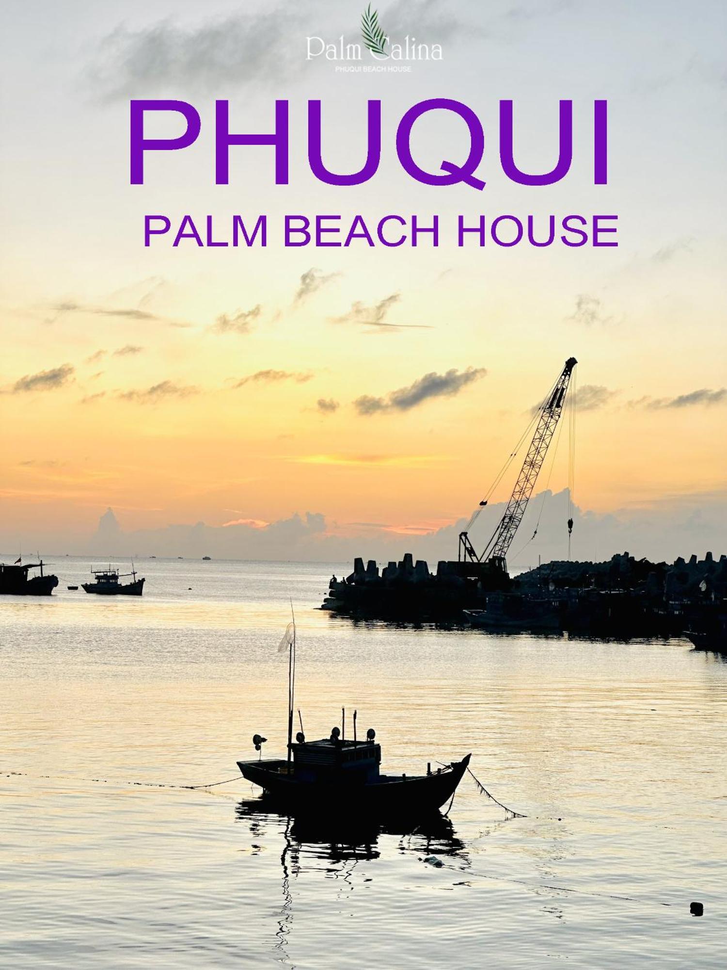 Palmcalina - Phuqui Beach House Cu Lao Thu Εξωτερικό φωτογραφία